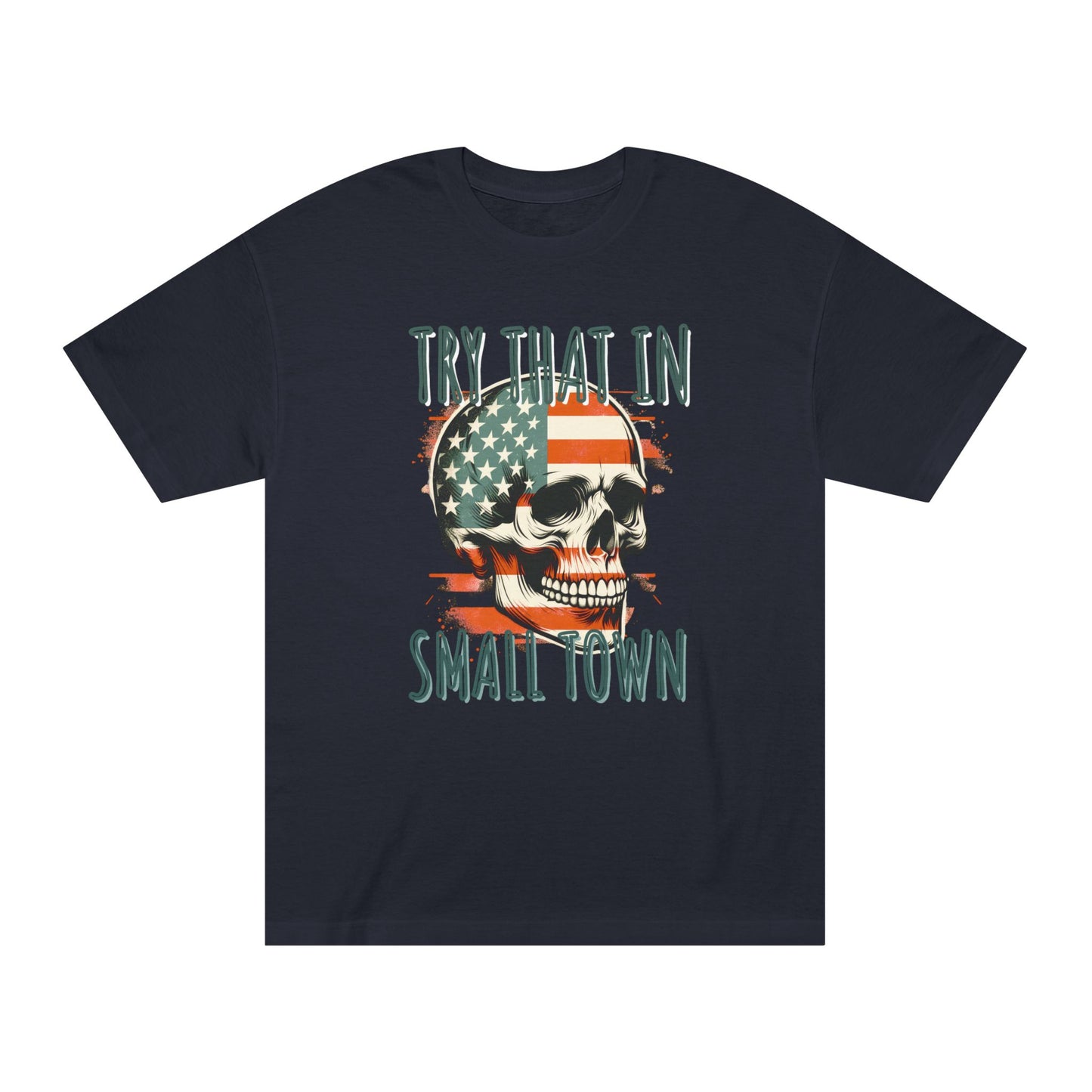 In a Small-Town T-Shirt