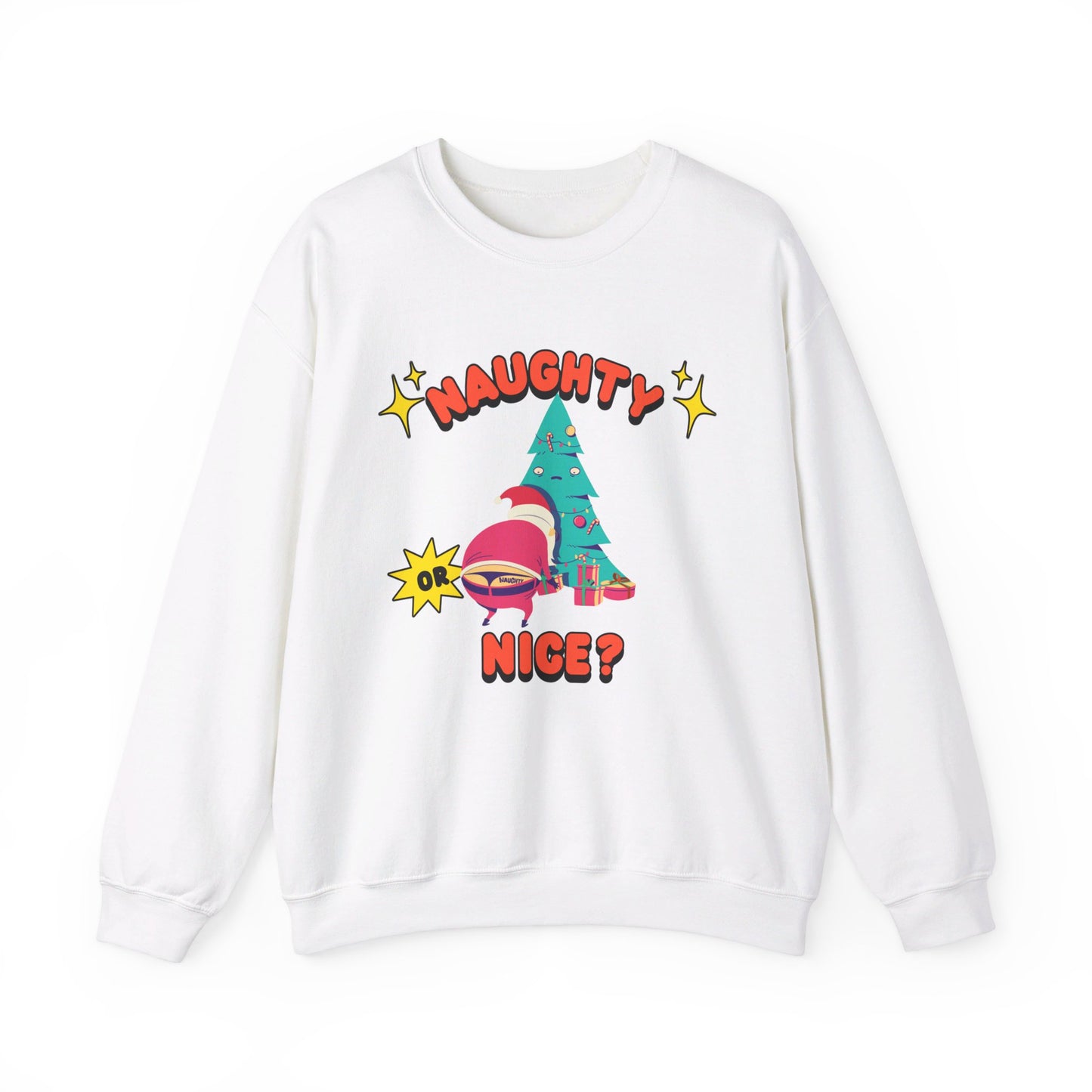 Naughty or Nice Sweatshirt