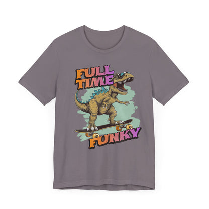 Full Time Funky T-Shirt