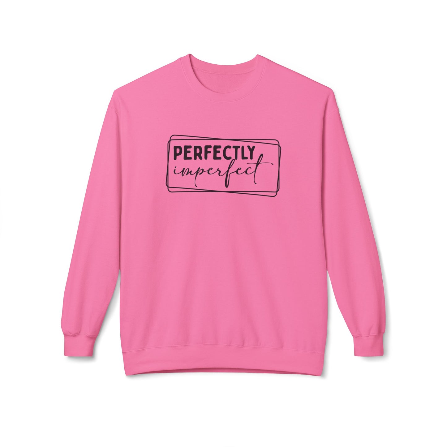 Perfectly Imperfect Sweatshirt