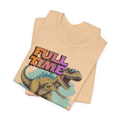 Full Time Funky T-Shirt