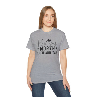 Know your Worth T-Shirt