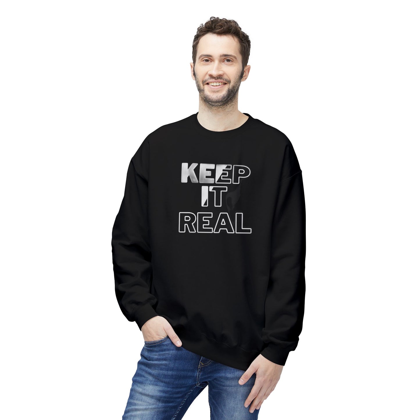 Keep it Real Sweatshirt