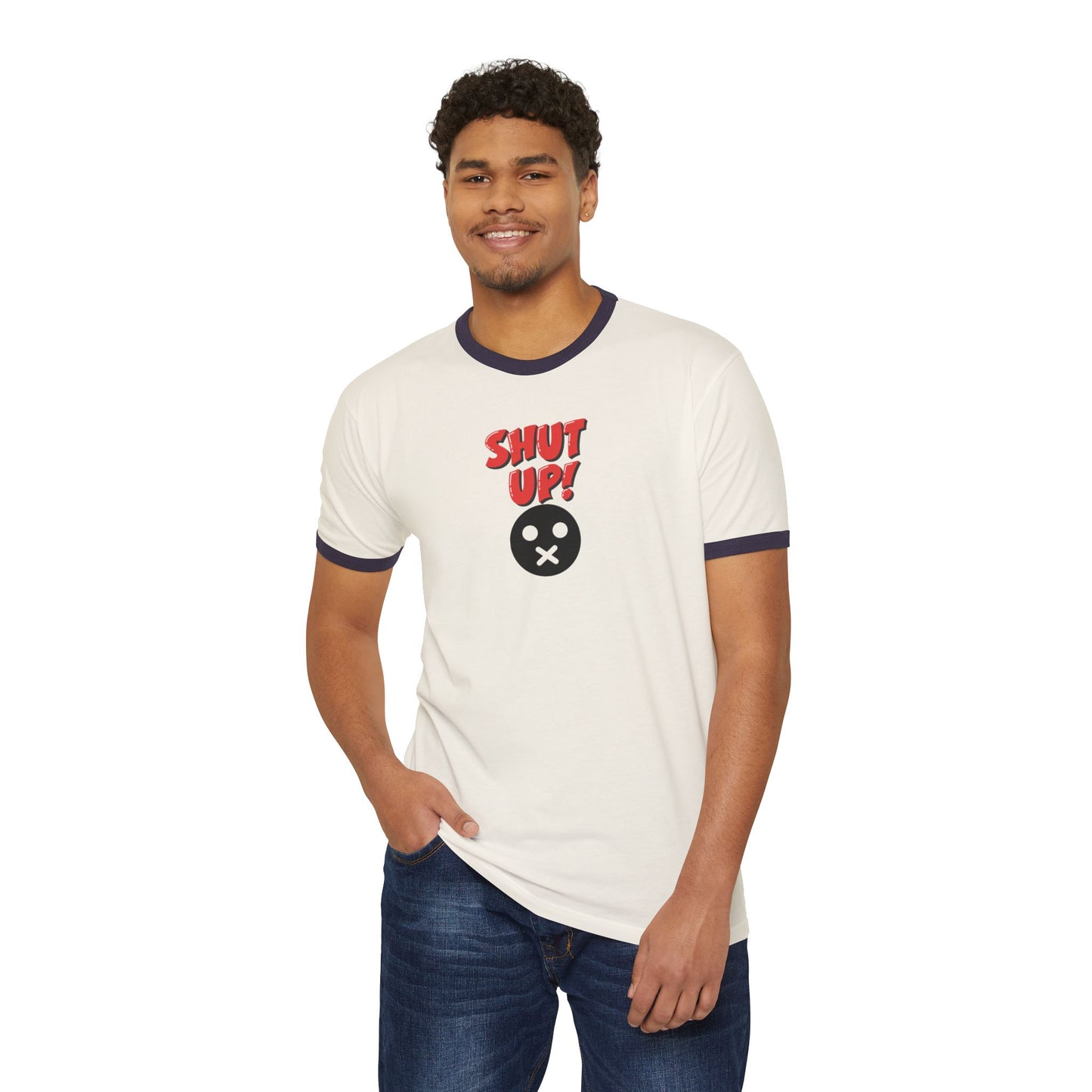 Shut Up T-Shirt