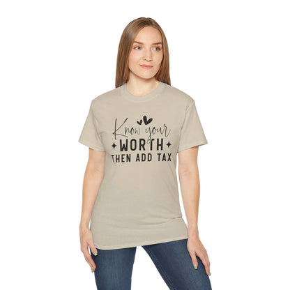 Know your Worth T-Shirt