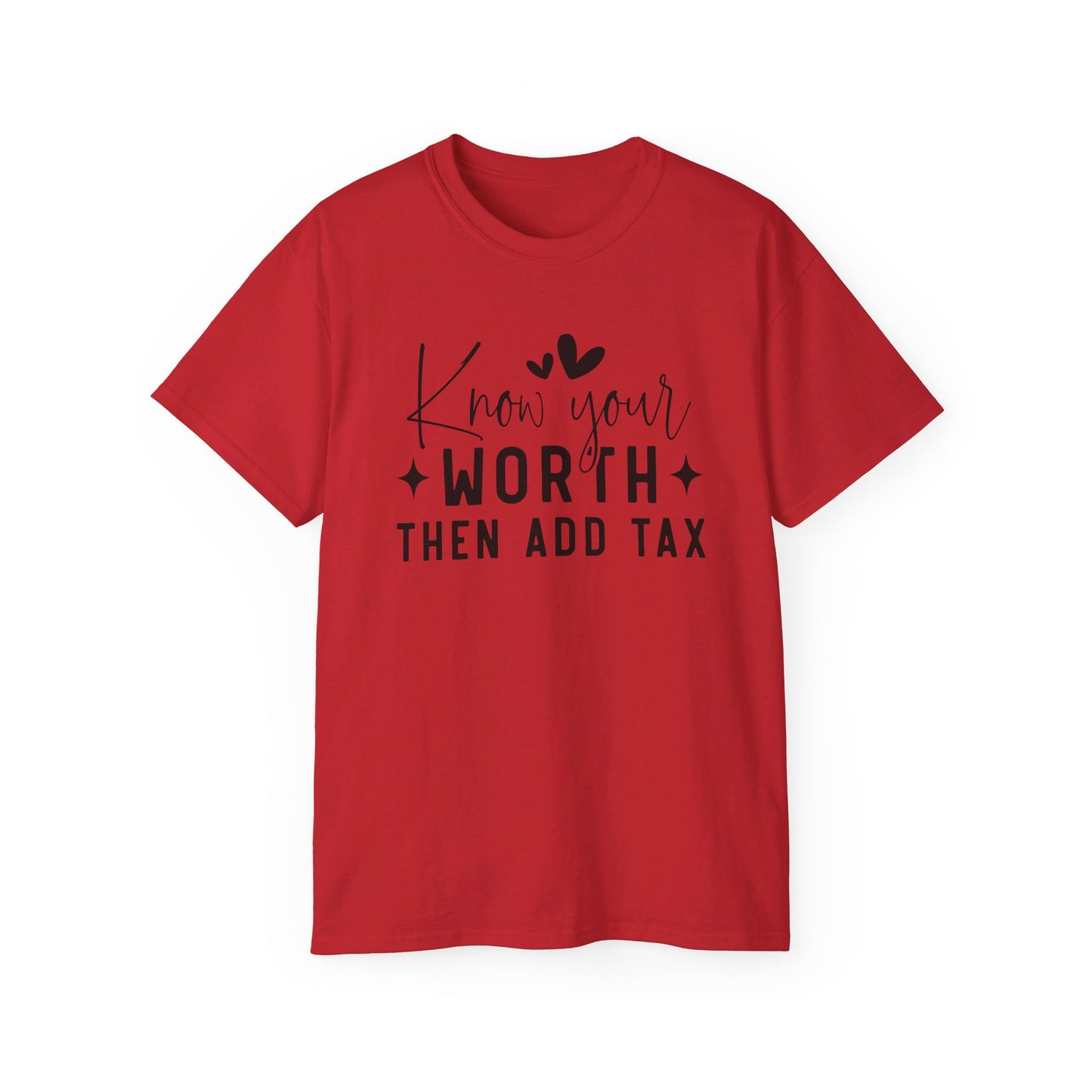 Know your Worth T-Shirt