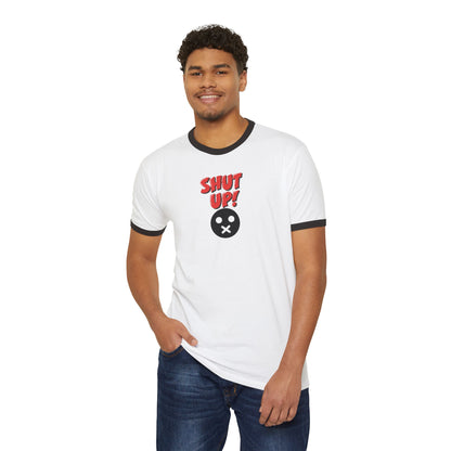 Shut Up T-Shirt